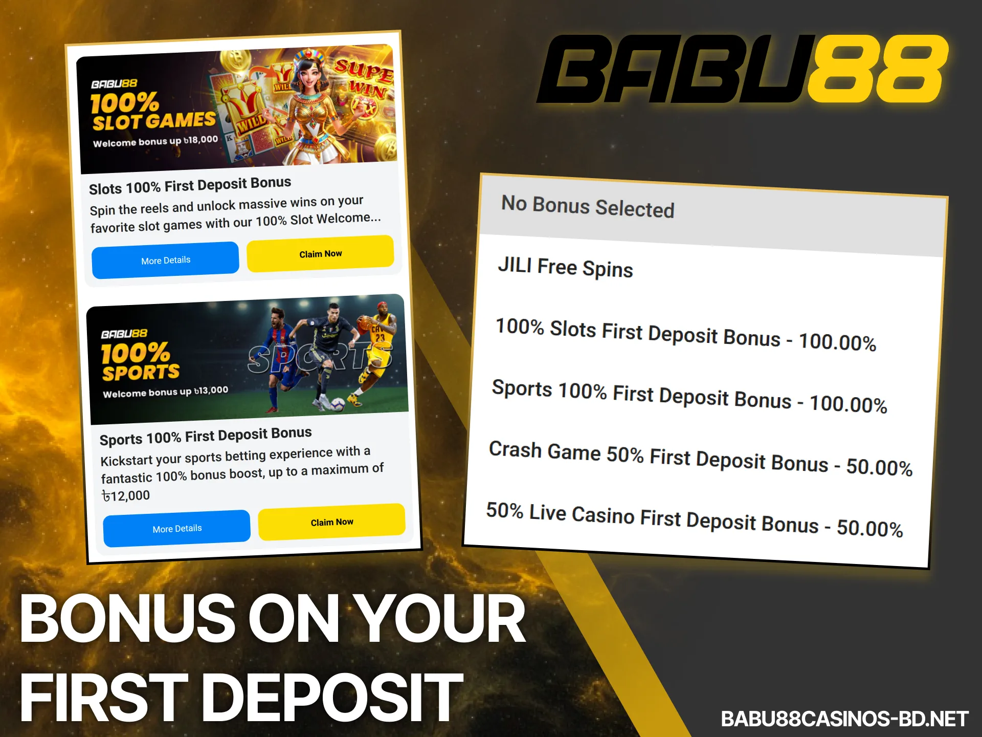 Claim the special bonus on your first deposit when you join Babu88.